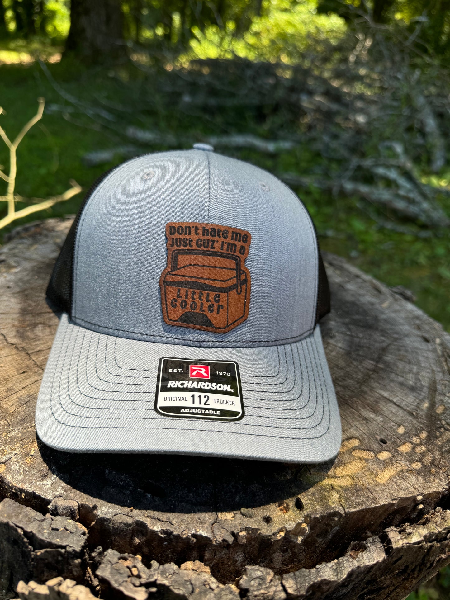 Don't Hate Me I am Just a Little Cooler-Richardson 112 Pattern Trucker Hat