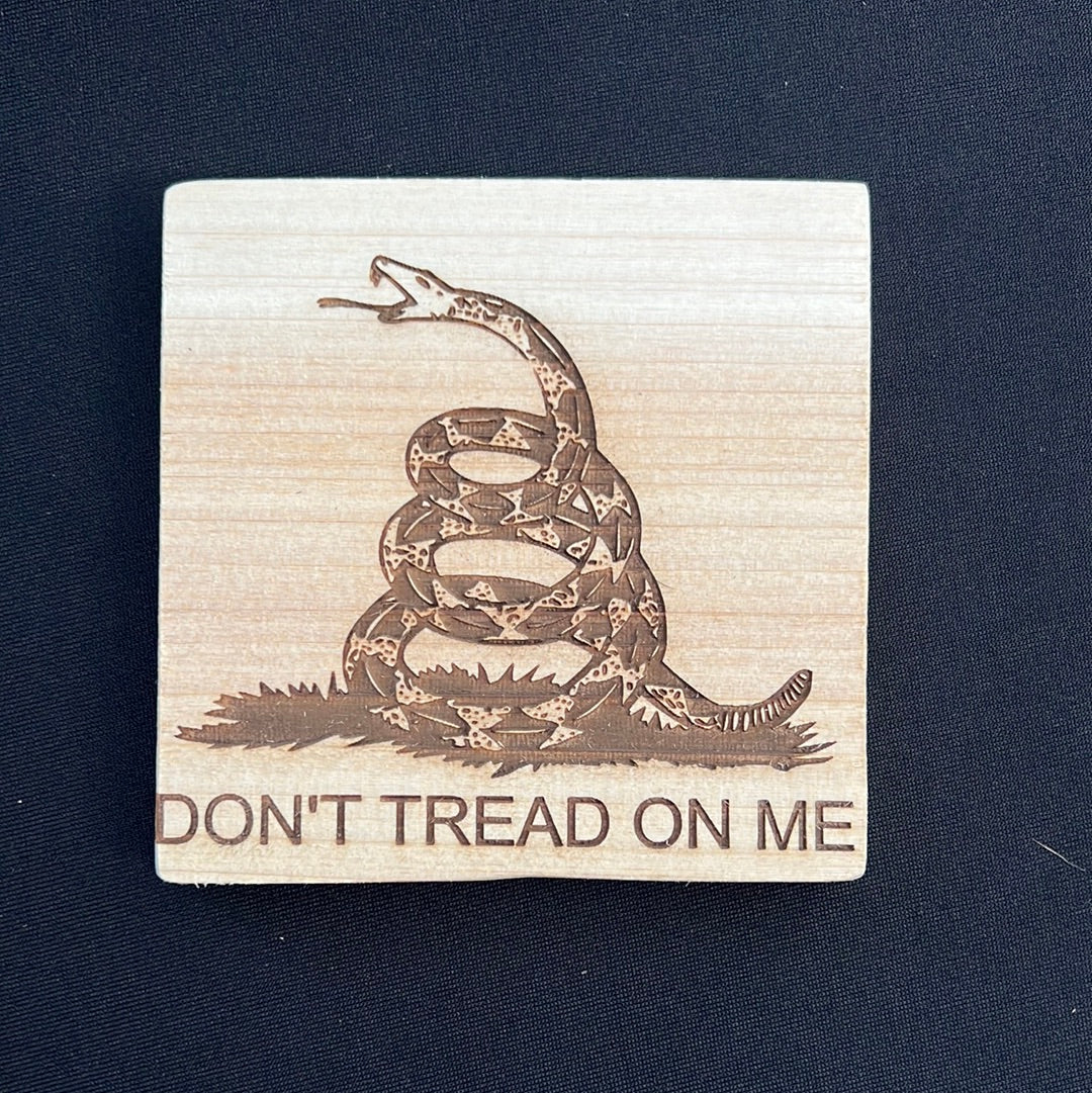 Don’t Tread on Me Wooden Coaster