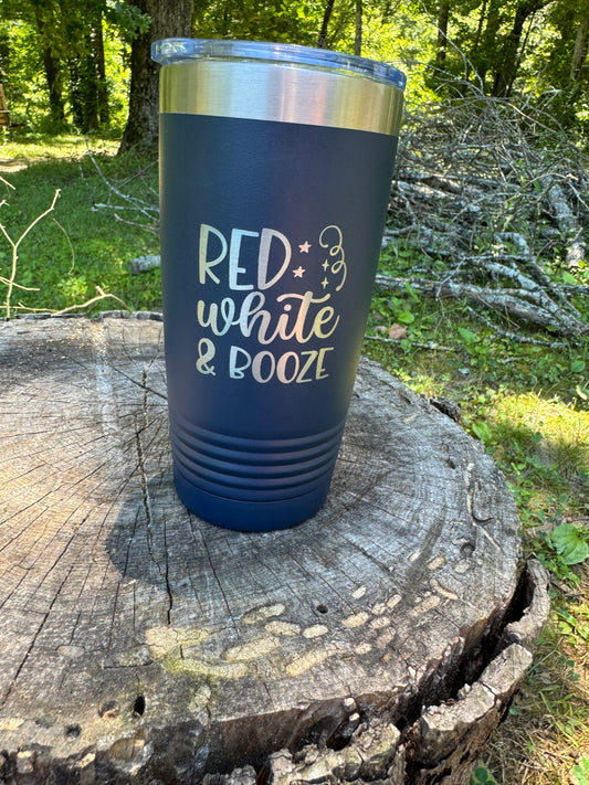 Red White and Booze 20 oz Tumbler